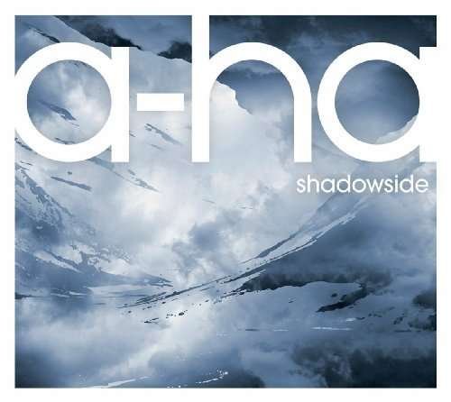 Cover for A-ha · Shadowside (SCD) (2009)