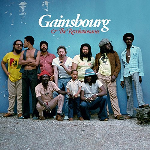 Cover for Serge Gainsbourg · Gainsbourg &amp; The Revolutionaries (CD) (2015)