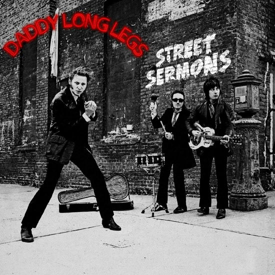 Daddy Long Legs · Street Sermons (CD) (2023)