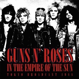 Cover for Guns N' Roses · In the Empire of the Sun (LP) (2016)
