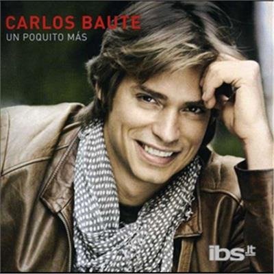 Cover for Baute Carlos · Un Poquito Mas (CD) (2012)