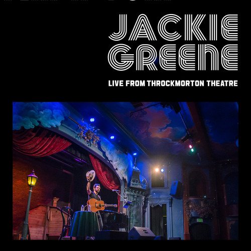 Cover for Jackie Greene · Live From The Throckmorton Theatre (CD) (2019)