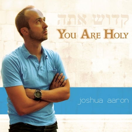 Cover for Joshua Aaron · You Are Holy (CD) (2020)