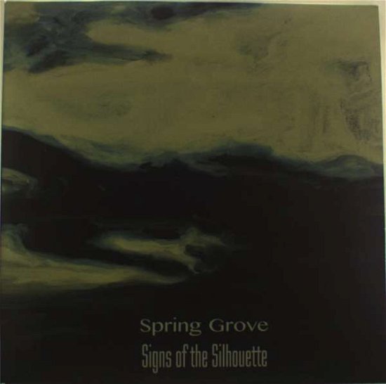 Cover for Signs Of The Silhouette · Spring Grove (LP) (2014)