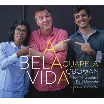 Cover for Aquarela Oboman · A Bela Vida (CD) [Digipak] (2020)