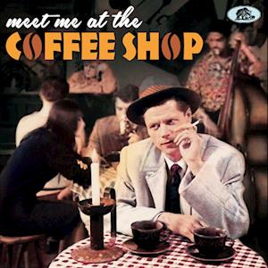 Cover for Meet Me At The Coffee Shop (CD) (2024)