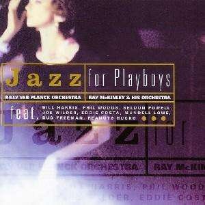 Cover for Harris / Woods / Powell / Wilder · Jazz For Playboys (CD) (2016)