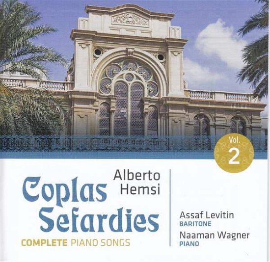Hemsi: Coplas Sefardies. Vol. 2 - Assaf Levitin / Naaman Wagner - Musik - RONDEAU PRODUCTION - 4037408061568 - 28. september 2018