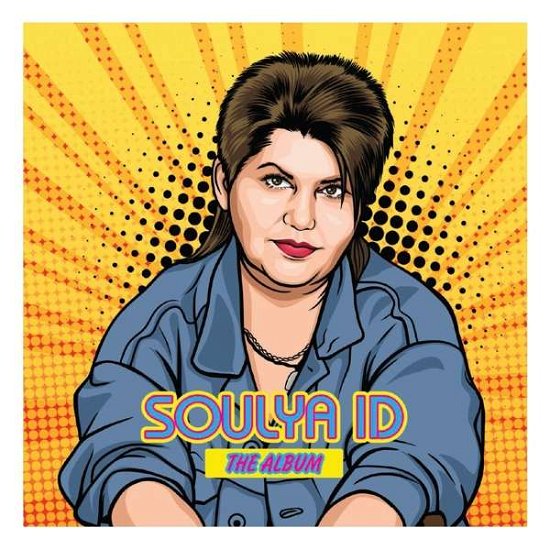 Cover for Soulya Id · The Album (CD) (2022)