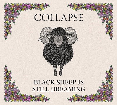 Cover for Collapse · Black Sheep Is Still Dreaming (CD) [Japan Import edition] (2022)