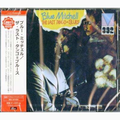 Cover for Blue Mitchell · Last Tango = Blues (CD) [Japan Import edition] (2018)