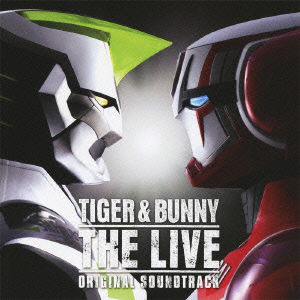 Cover for Ike Yoshihiro · Tiger &amp; Bunny the Live Original Soundtrack (CD) [Japan Import edition] (2012)