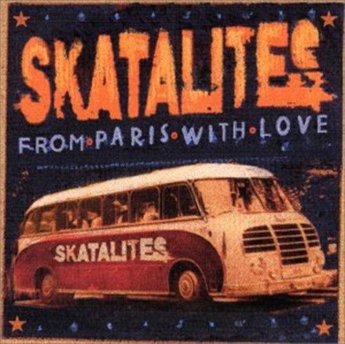 Cover for The Skatalites · From Paris with Love (CD) [Japan Import edition] (2002)