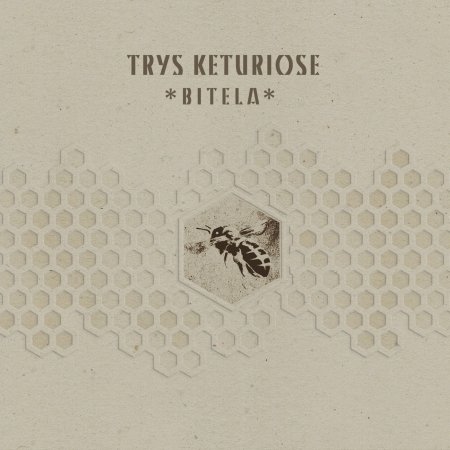 Cover for Trys Keturiose · Bitela (CD) (2019)