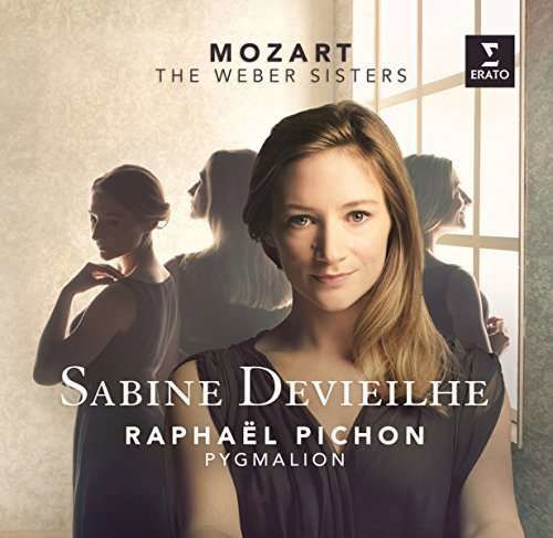 Cover for Sabine Devieilhe  · Mozart &amp; The Weber Sisters (CD)