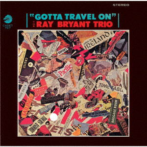 Gotta Travel On - Ray Bryant - Music - UNIVERSAL MUSIC JAPAN - 4988031581568 - September 20, 2023