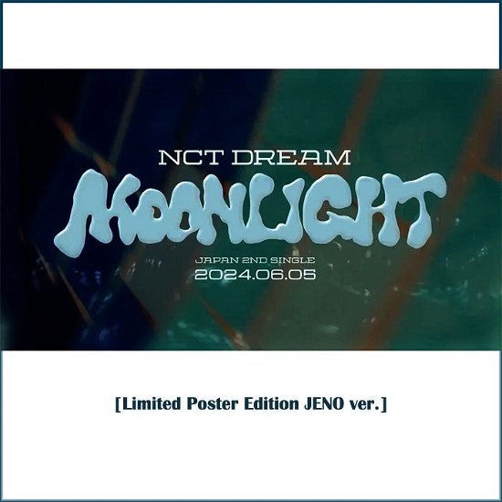 Moonlight - Nct Dream - Musik - AVEX - 4988064433568 - 5. juni 2024