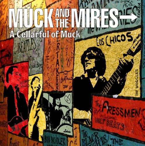 Cover for Muck &amp; The Mires · A Cellarful Of Muck (CD) (2011)