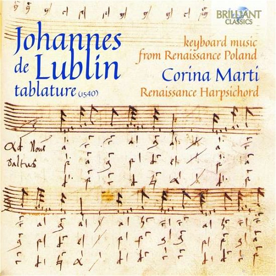 Tablature - Lublin / Marti - Musik - Brilliant Classics - 5028421955568 - 7. september 2018