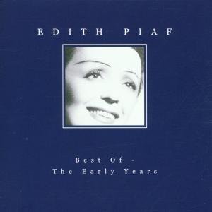 Best of the Early Years - Edith Piaf - Musiikki - ELAP - 5706238309568 - maanantai 10. joulukuuta 2001