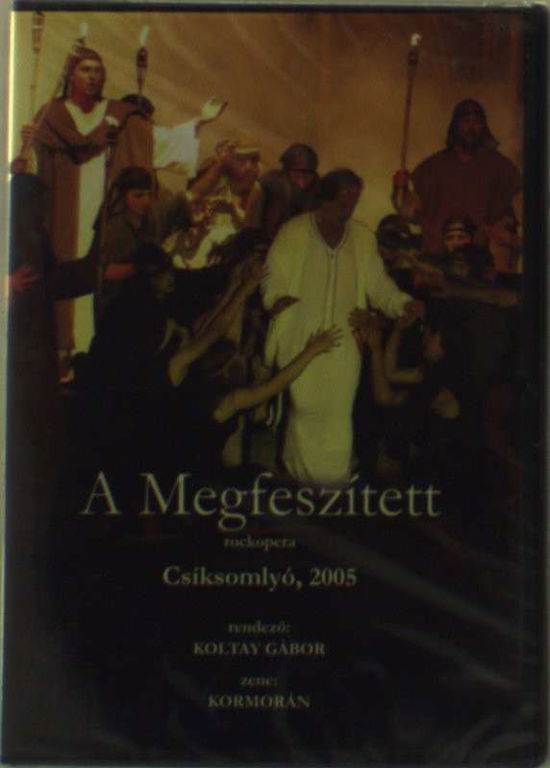 Megfeszített - Csíksomlyó 2005 - Kormorán - Filmy - PERIFIC - 5998272706568 - 21 lipca 2011