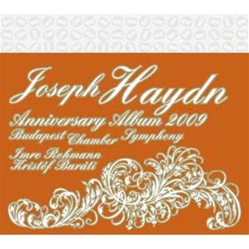 Anniversary Album 2008 - Franz Joseph Haydn - Música - BUDAPEST MUSIC CENTER - 5998309301568 - 14 de julio de 2009