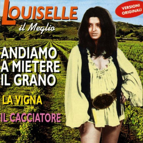 Cover for Louiselle · Il Meglio (CD) (2015)