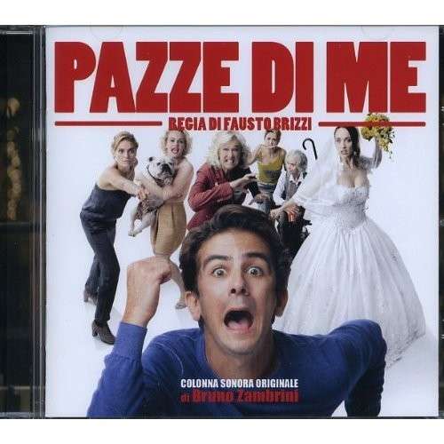 Cover for Bruno Zambrini · Pazze Di Me (CD) (2013)