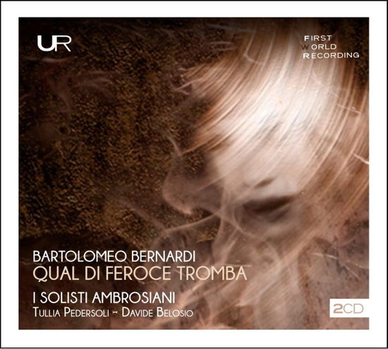 Cover for Bernardi / I Solisti Ambrosiani / Pedersoli · Qual Di Feroce Tromba (CD) (2020)