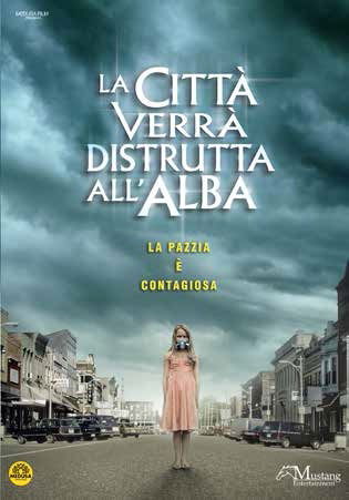 Cover for Mark Isham,radha Mitchell,timothy Olyphant,danielle Panabaker · Citta' Verra' Distrutta All'alba (La) (DVD) (2019)