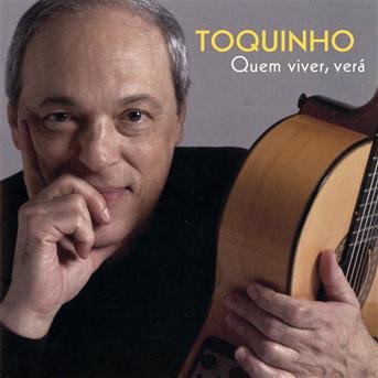 Cover for Toquinho · Quem Viver Vera (CD) (2019)