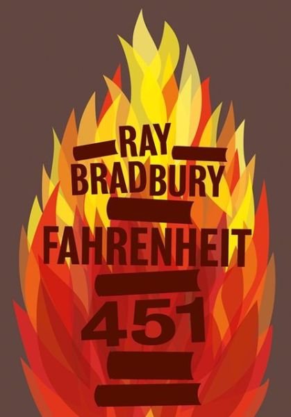 Cover for Ray Bradbury · Fahrenheit 451 (Gebundenes Buch) [Clothbound edition] (2013)