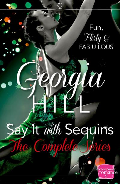 Cover for Georgia Hill · Say it with sequins (Book) (2014)