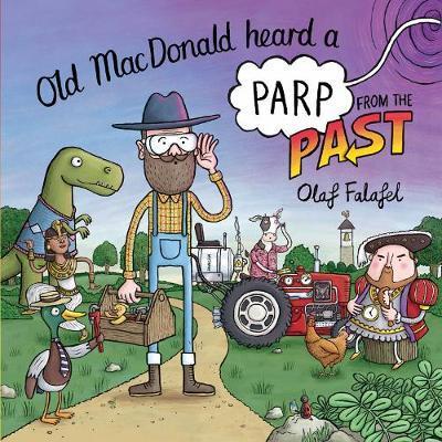 Cover for Olaf Falafel · Old MacDonald Heard a Parp from the Past (Paperback Book) (2018)