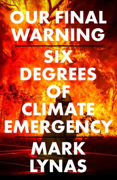 Cover for Mark Lynas · Our Final Warning (Paperback Book) (2020)