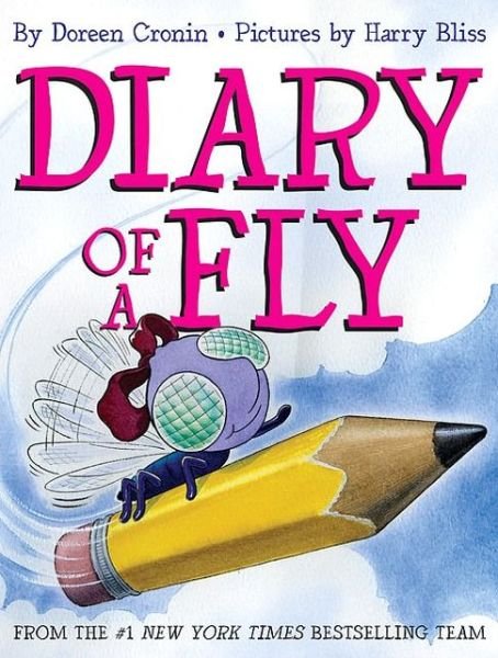 Diary of a Fly - Doreen Cronin - Bøker - HarperCollins - 9780060001568 - 21. august 2007