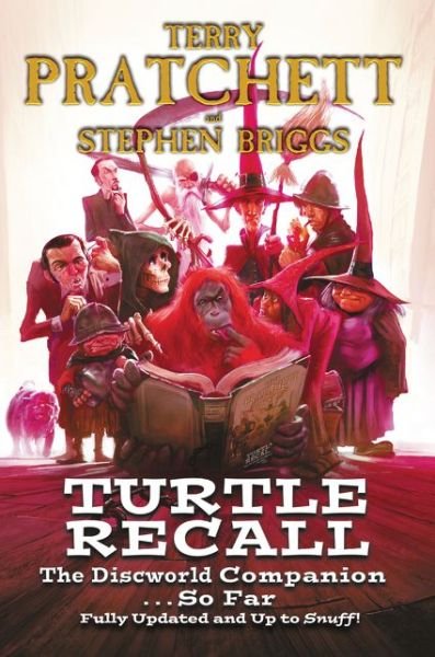 Cover for Terence David John Pratchett · Turtle Recall: the Discworld Companion . . . So Far (Taschenbuch) (2015)