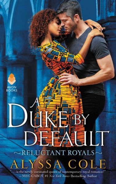 Cover for Alyssa Cole · A Duke by Default: Reluctant Royals (Paperback Book) (2018)