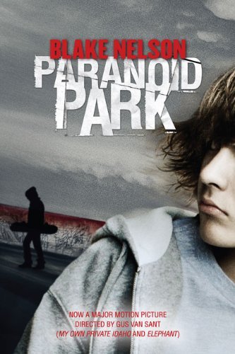 Cover for Blake Nelson · Paranoid Park (Taschenbuch) (2008)