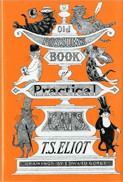 Old Possum's Book of Practical Cats, Illustrated Edition - Eliot T. S. Eliot - Bøker - HMH Books - 9780151686568 - 30. august 1982