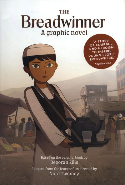 Cover for Ellis, Deborah (, Toronto, Canada) · The Breadwinner Graphic Novel (Paperback Bog) (2018)