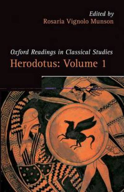 Cover for Rosaria Vignolo Munson · Herodotus: Volume 1: Herodotus and the Narrative of the Past - Oxford Readings in Classical Studies (Hardcover Book) (2013)