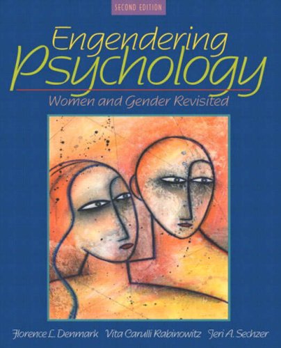 Cover for Denmark, Florence (Pace University, USA) · Engendering Psychology: Women and Gender Revisited (Paperback Book) (2004)