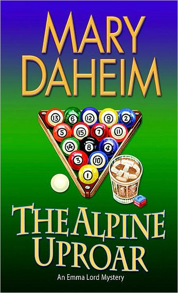 The Alpine Uproar: An Emma Lord Mystery - Emma Lord - Mary Daheim - Books - Random House USA Inc - 9780345502568 - March 1, 2011