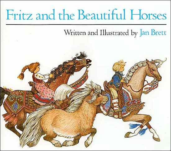 Cover for Jan Brett · Fritz and the Beautiful Horses (Pocketbok) [Reprint edition] (1987)