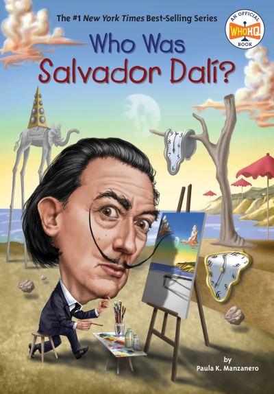 Who Was Salvador Dali? - Who Was? - Paula K. Manzanero - Books - Penguin Putnam Inc - 9780448489568 - September 26, 2023