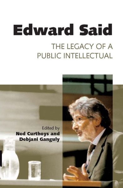 Edward Said: The Legacy of a Public Intellectual (Paperback Book) (2024)