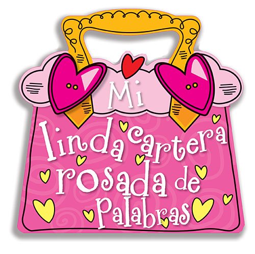 Cover for Grupo Nelson · Mi Linda Cartera Rosada De Palabras (Book) [Spanish, Brdbk edition] (2014)