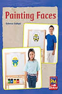 Cover for Rigby · Painting Faces Leveled Reader Bookroom Package Blue (Pocketbok) (2012)