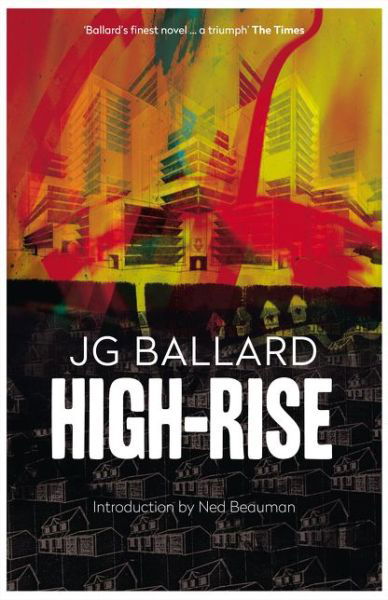 High-Rise - J. G. Ballard - Libros - HarperCollins Publishers - 9780586044568 - 22 de febrero de 1993